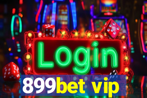 899bet vip